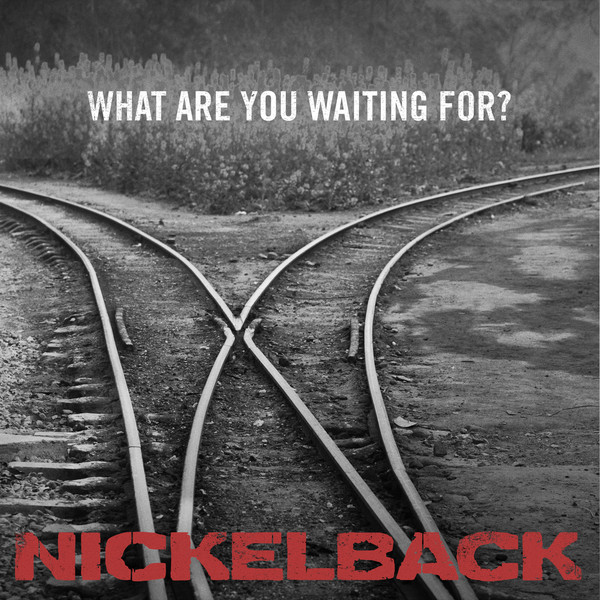 Nickelback What Are You Waiting For Hitparade Ch