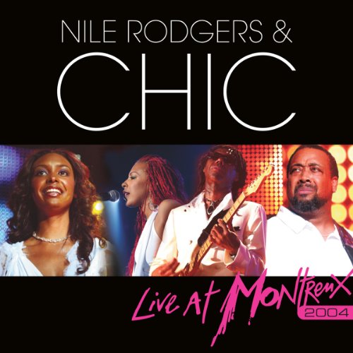 Nile Rodgers Chic Live At Montreux 2004 Hitparade Ch schweizer hitparade