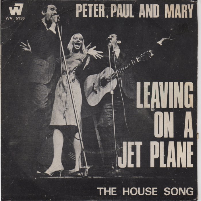 Peter Paul Mary Leaving On A Jet Plane Hitparade Ch