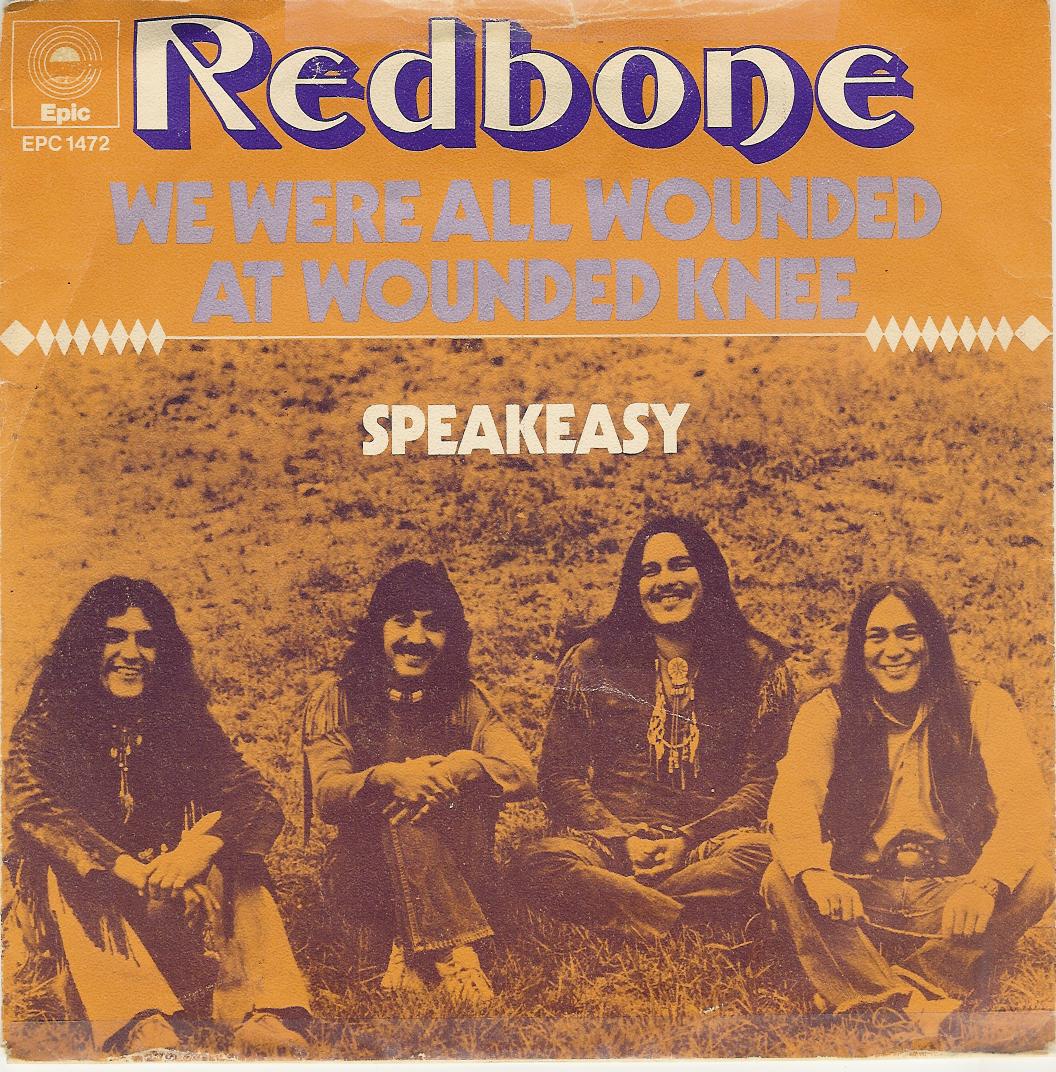 redbone-we_were_all_wounded_at_wounded_knee_s.jpg