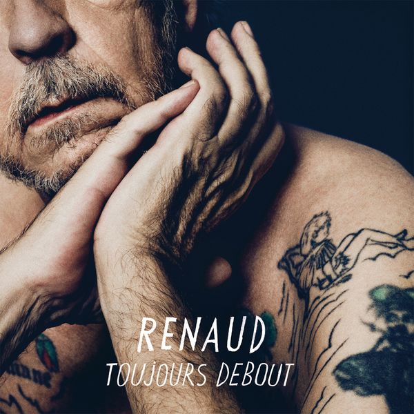 Renaud Toujours Debout Hitparadech