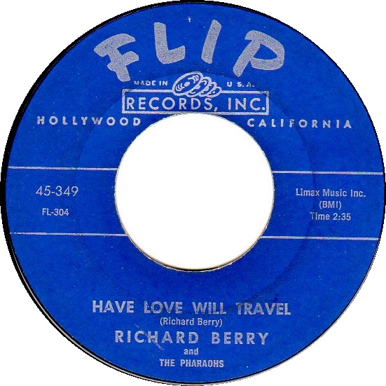 Richard Berry And The Pharaohs Have Love Will Travel Hitparade Ch