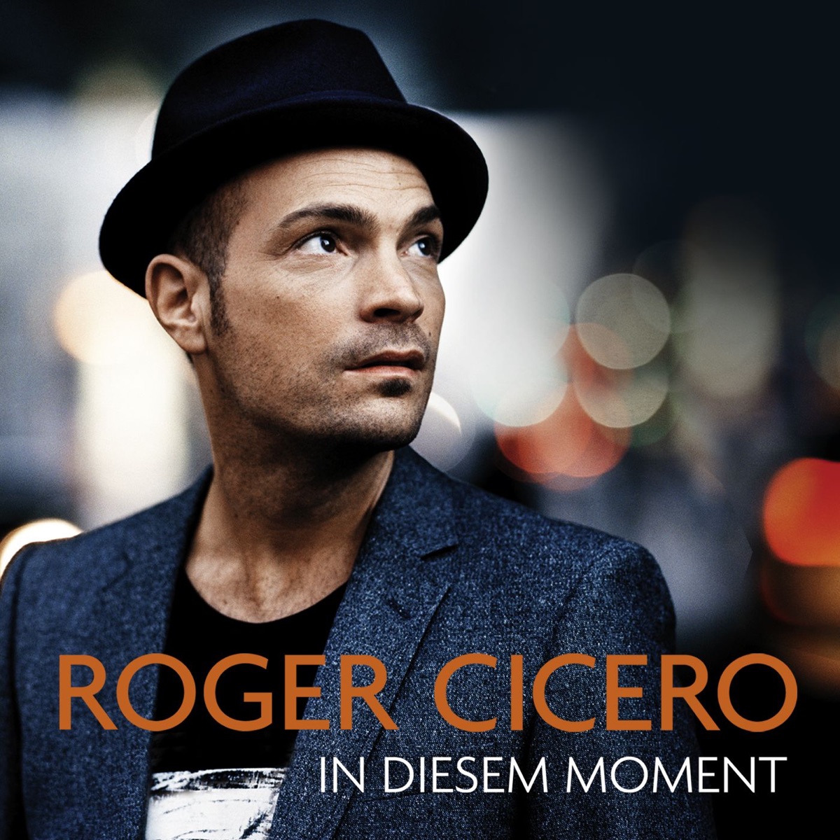 Roger Cicero In Diesem Moment Austriancharts At