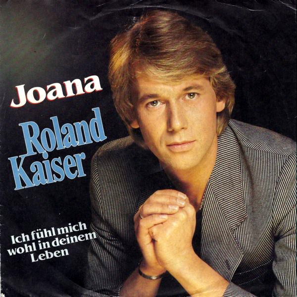 Roland Kaiser - Joana - austriancharts.at