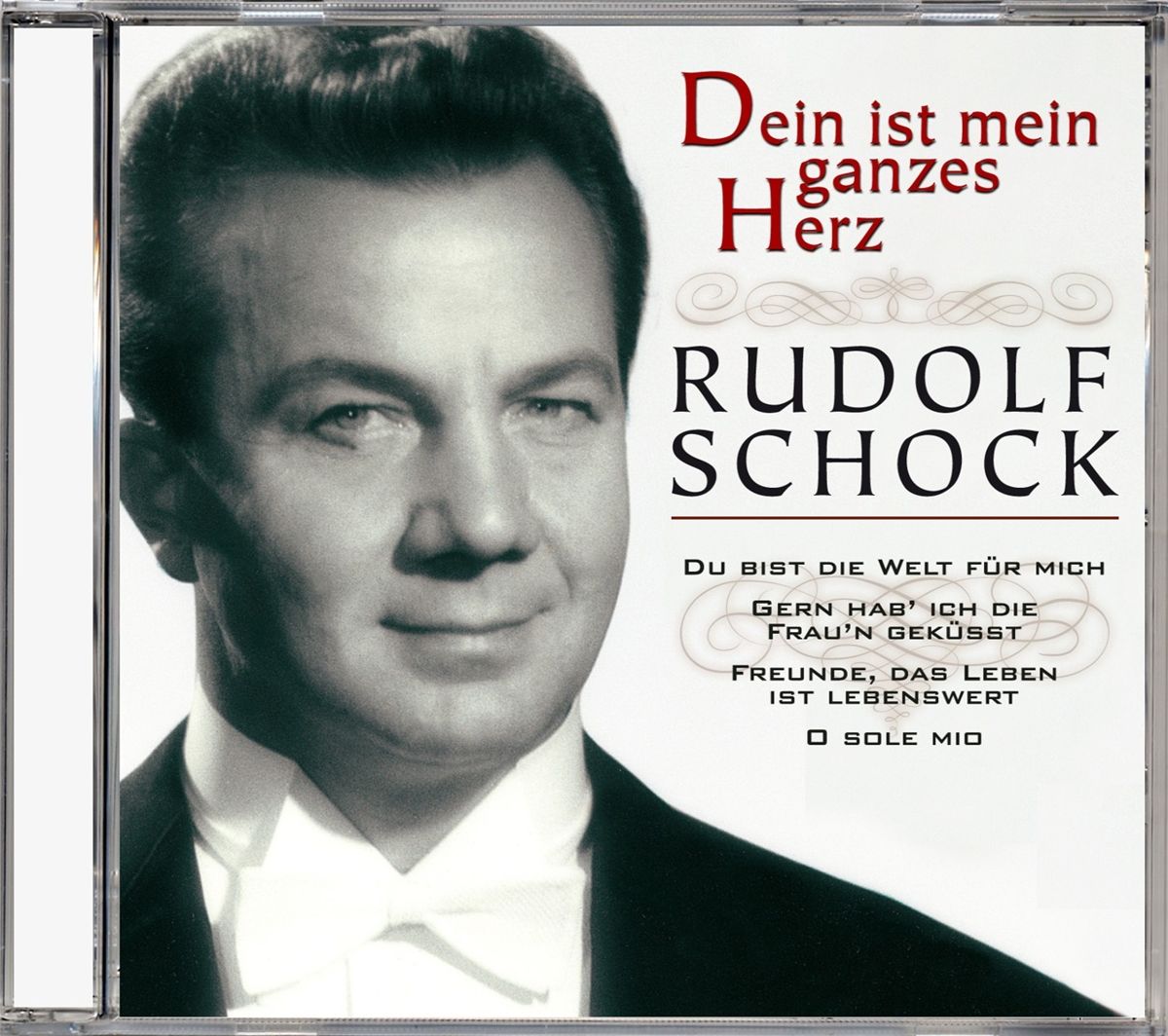 Rudolf Schock Dein Ist Mein Ganzes Herz Austriancharts At