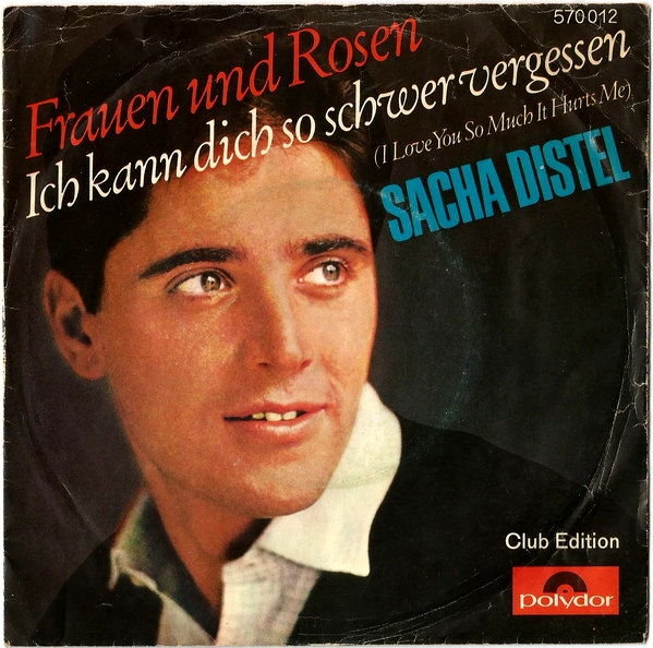 Sacha Distel Frauen Und Rosen Hitparadech