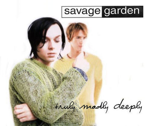 Học Tiếng Anh qua lời bài hát Truly Madly Deeply của Savage Garden