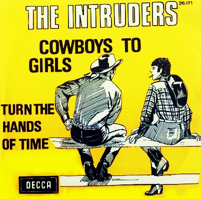 THE INTRUDERS - COWBOYS TO GIRLS