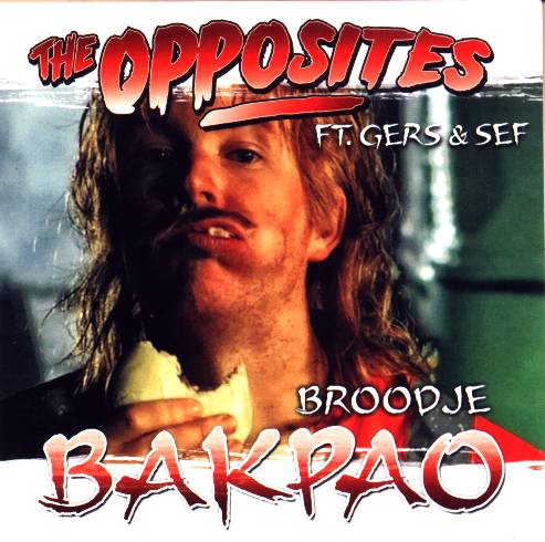 The Opposites Feat Gers Sef Broodje Bakpao Hitparadech