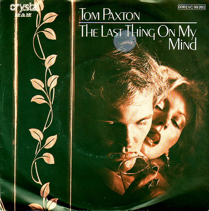 tom_paxton-the_last_thing_on_my_mind_s.jpg