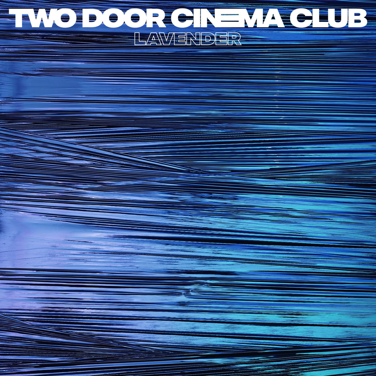 Two Door Cinema Club Lavender Swisscharts Com