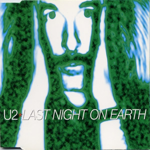 U2 Last Night On Earth Austriancharts At austriancharts