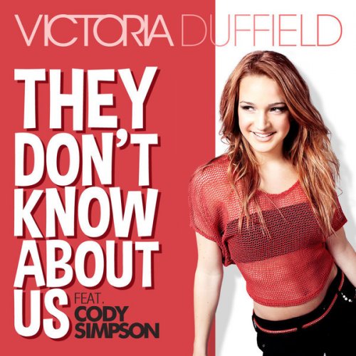 Victoria Duffield Feat Cody Simpson They Don T Know About Us Dutchcharts Nl